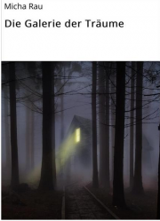 Die Galerie der Tr&auml;ume -aller guten Dinge sind 3- noch ein gratis EBook von 