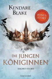 Die jungen K&ouml;niginnen Kendare Blake ebook - kurze Fantasygeschichte