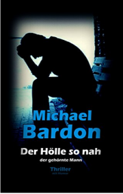 E-Book kostenlos downloaden: Der H&ouml;lle so nah: der geh&ouml;rnte Mann Kindle Ausgabe 