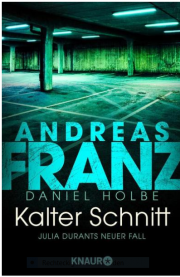 ebook-deal der Woche: Kalter Schnitt / Julia Durant Bd.17 Julia Durants neuer Fall