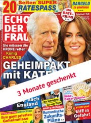 ECHO DER FRAU - 3 Monate Schnupperabo mit 13 Ausgaben geschenkt