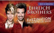Ehrlich Brothers Tickets ab 36,55 &euro;, u.a. Dresden, Augsburg, Oberhausen, M&uuml;nchen