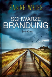 Ein weiterer E-Book Deal: Schwarze Brandung von Sabine Weiss