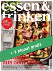 ESSEN UND TRINKEN Zeitschrift 3 Monate f&uuml;r nur 14,70 &euro; + 15,00 &euro; Gratis-Gutschein f&uuml;r Jacques Wein-D