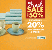 Final Sale bis zu -50% + heute zus&auml;tzlich -20%