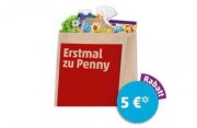 Freitag ab 18 Uhr! 5&euro; Rabatt bei Penny ab 40&euro; Einkaufswert