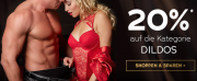 F&uuml;r nur 2 Tage 20% Rabatt auf alle Dildos im Orion Shop