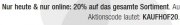 Galeria Kaufhof 20% auf fast Alles und nur HEUTE