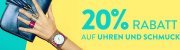 Galeria Kaufhof - 20% Rabatt auf Uhren und Schmuck
