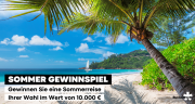 Gewinnt eine Sommerreise im Wert von 10.000&euro;