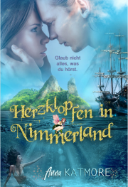 Herzklopfen in Nimmerland EBook gratis von Anna Katmore 