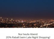 Heute bei Schiesser: 20% Rabatt beim Late Night Shopping!