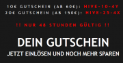 hive outdoor zum Supersale gibts nochmal eine Gutschein Aktion 10,- &euro; oder 20,- &euro; Abzug!