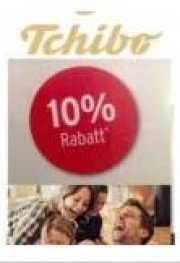 Jetzt bei Tchibo: 10% Rabatt auf (fast) Alles.