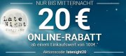 Karstadt - Late Night Shopping 20&euro; Rabatt ab 100&euro;