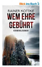 Kindle eBook gratis: Wem Ehre geb&uuml;hrt: Kriminalroman (Jo Blueskohl 2)