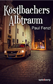 K&ouml;stlbachers Albtraum Kindle Edition als kostenloser E-Book download!