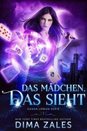 Kostenloses eBook "Das M&auml;dchen, das sieht" von Dima Zales (ePub+kindle+google-play-store) 