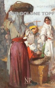 Kostenloses eBook "Der goldne Topf" von E. T. A. Hoffmann (epub+kindle+google) 