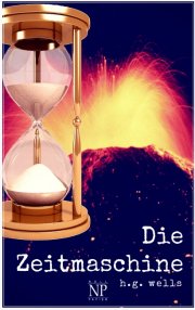 Kostenloses eBook "Die Zeitmaschine" von H.G. Wells (epub+kindle)