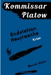 Kostenloses eBook "Endstation Hauptwache" von Martin Olden (ePub+kindle+google)