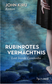 Kostenloses eBook ePub Rubinrotes Verm&auml;chtnis von John Kiru