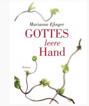 Kostenloses eBook "Gottes leere Hand" von Marianne Efinger (epub+kindle+google