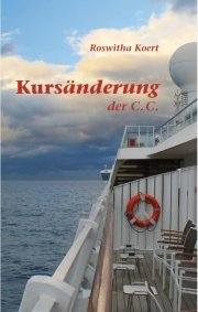 Kostenloses eBook "Kurs&auml;nderung der C.C." von Roswitha Koert (ePub+kindle) 