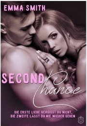 Kostenloses eBook &bdquo;Second Chance&ldquo; von Emma Smith (epub+kindle+google)