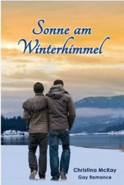 Kostenloses eBook "Sonne am Winterhimmel" von Christina McKay (epub+kindle+google)