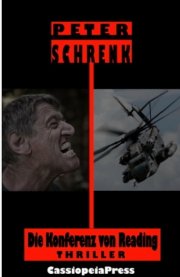 Kostenloses eBook (Thriller) "Die Konferenz von Reading" von Peter Schrenk (kindle+epub+google)