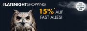 Late Night Shopping - 15% Rabatt auf fast alles im Galeria Kaufhof Shop