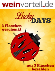 Lucky Days bei Weinvorteil: 6 Flaschen exklusiver Weine kaufen und nur 3 zahlen! Aber gerne doch!