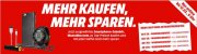 MediaMarkt: mehr kaufen &ndash; mehr sparen Aktion