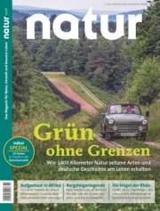 natur Jahresabo (14 Ausgaben) f&uuml;r 92,40 Euro + 95 Euro BestChoice Gutschein