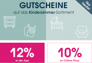 Nur heute 10% online oder 12% in der App auf das Kinderzimmer-Sortiment im Babymarkt