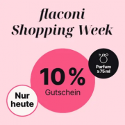 Nur heute 10% Rabatt auf alle D&uuml;fte ab 75 ml bei Flaconi