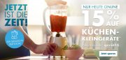 Nur heute 15% Rabatt auf K&uuml;chenkleinger&auml;te im Galeria Karstadt Kaufhof Shop
