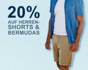 Nur heute-20% auf Herrenshorts und Bermudas