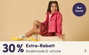 Nur heute 30% Extra-Rabatt auf das komplette Mode und Schuhe Sortiment f&uuml;r Kids bei MyToys