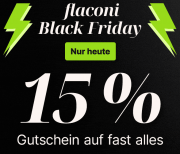 Nur heute zum Black Friday 15% Rabatt auf fast alles bei Flaconi