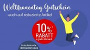 Nur heute zum Weltfrauentag 10% Rabatt auf fast alles + kostenloser Versand bei Weltbild