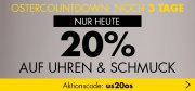 Ostercountdown bei Karstadt-Heute 20% auf Uhren und Schmuck