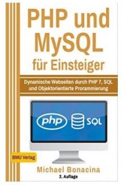 PHP und MySQL f&uuml;r Einsteiger (Kindle) gratis