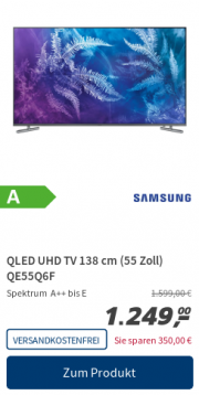 Samsung QLED UHD TV 138cm (55 Zoll) QE55Q6F, HDR, Triple Tuner, Smart TV f&uuml;r 1249&euro;