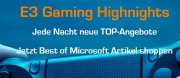 Saturn E3 Gaming Highnights mit Top Angeboten