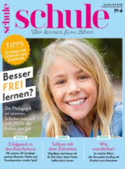 Schule Jahresabo (6 Ausgaben) f&uuml;r nur 35,70 Euro + 15 Euro Geldpr&auml;mie