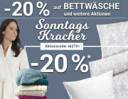 Sonntagskracher im Karstadt Online-Shop mit 20% auf Bettw&auml;sche und 15% Rabatt auf Haushalts-Artikel