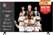 TCL 55T7B 55-Zoll QLED Pro, 4K Ultra HD, HDR Pro, Smart TV mit Google Assistant & Alexa
