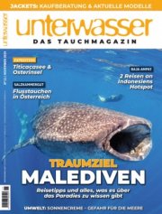 Unterwasser - Das Tauchermagazin (12 Ausgaben) f&uuml;r nur 43,80 Euro statt 87,60 Euro
